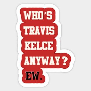 Travis Kelce Kansas City Sticker